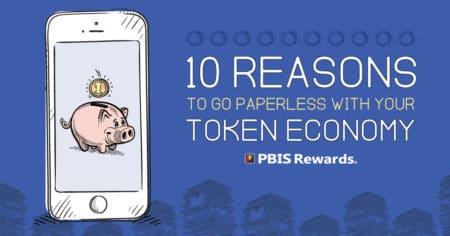 10 reasons to go paperless with your token economy