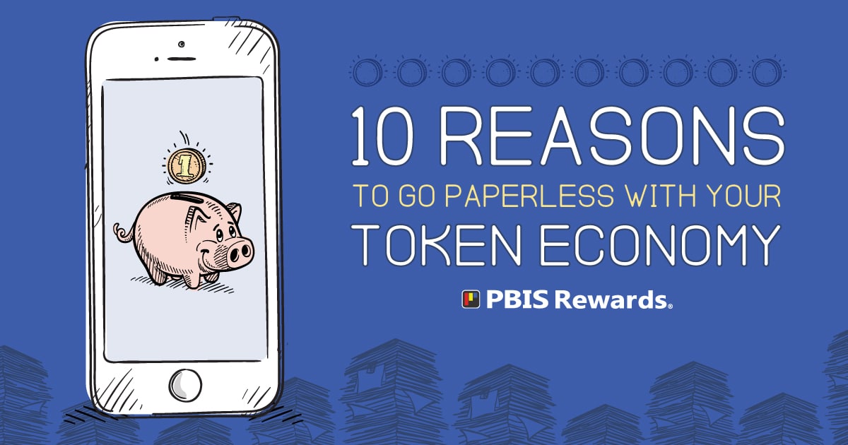 10 reasons to go paperless with your token economy