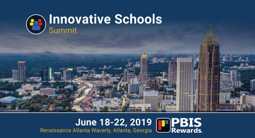 pbis rewards 2019 innovative schools summit atlanta georgia