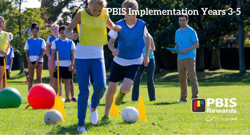 PBIS Implementation Years 3-5