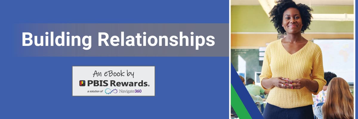 Building Relationships eBook Download from PBIS Rewards