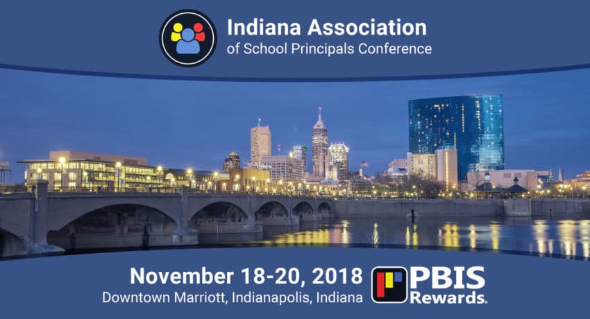 indiana association of school principals conference 2018 pbis rewards