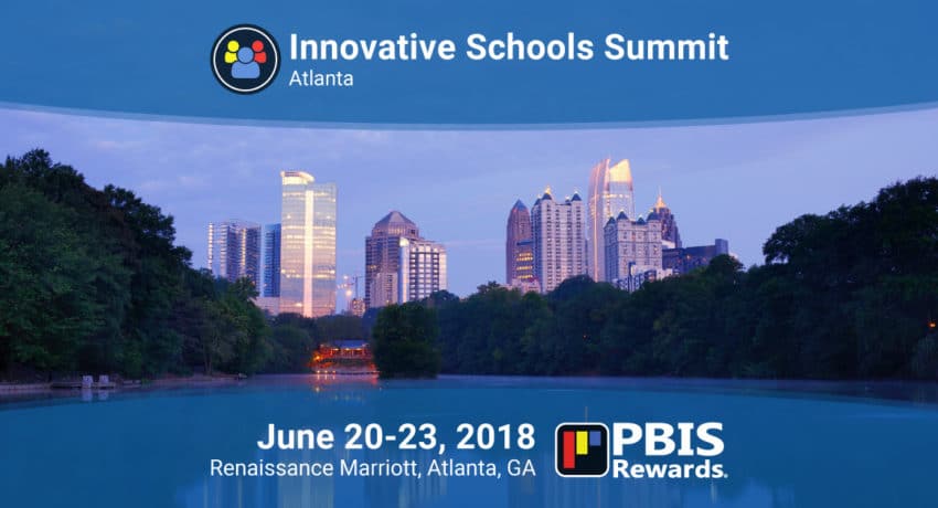 Innovative Schools Summit Atlanta 2018 PBIS Rewards