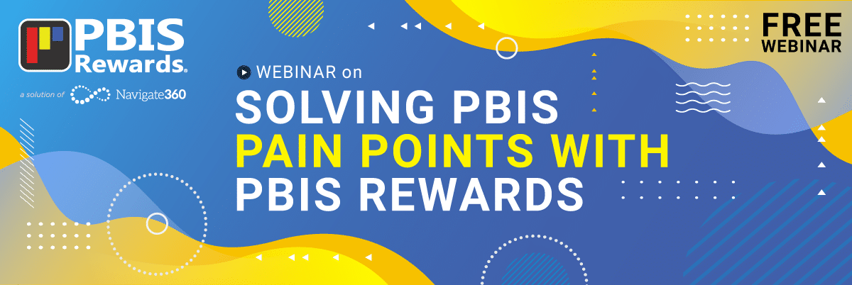 PBIS Rewards Flash Webinar - Solving PBIS Pain Points with PBIS Rewards