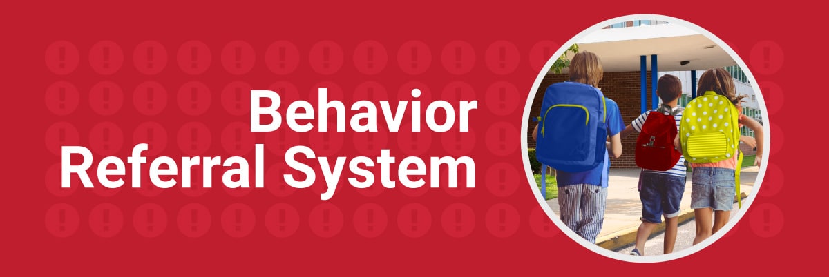 PBIS Rewards Features Behavior Referral System