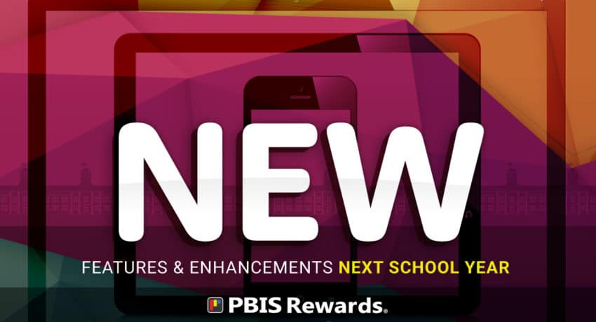 new features in pbis rewards