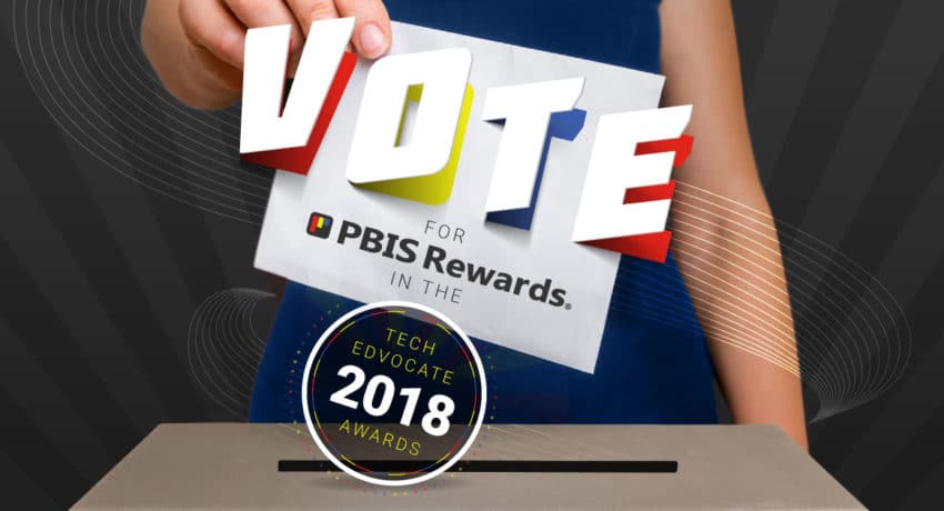 Vote PBIS Rewards for the Best Classroom/Behavior Management App or Tool Tech Edvocate awards 2018