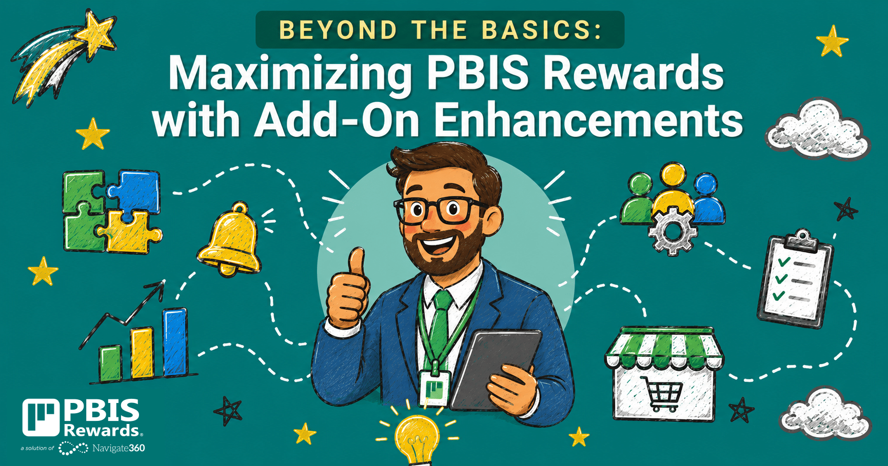 PBIS Rewards Training - Beyond the Basics: Maximizing PBIS Rewards with Add-On Enhancements