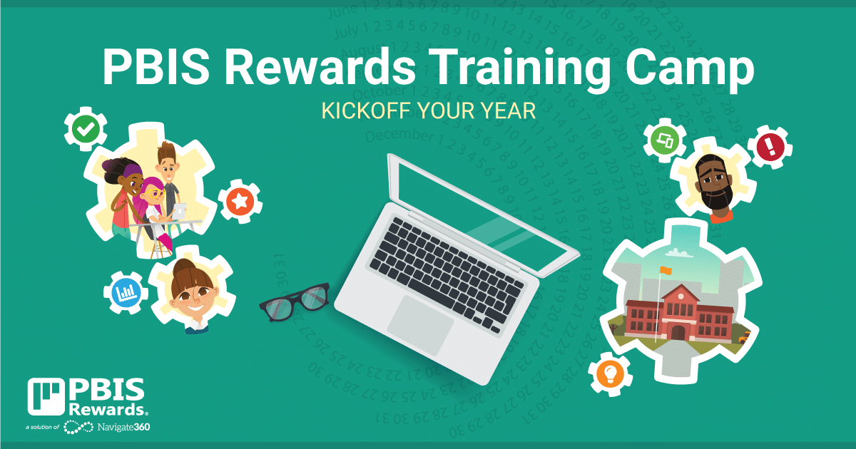 PBIS Rewards Training Camp