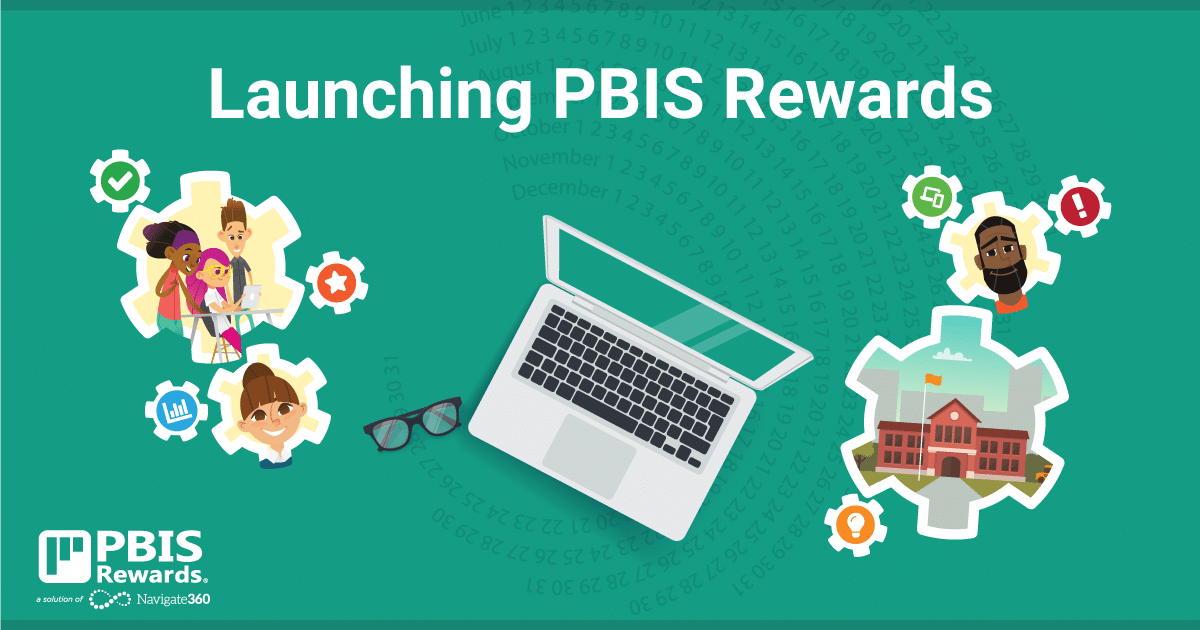 PBIS Rewards Training: Launch