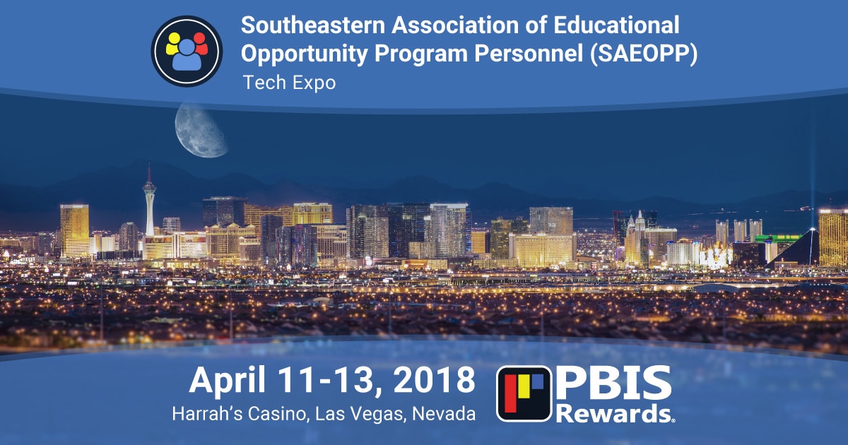 SAEOPP Tech Expo Las Vegas 2018 PBIS Rewards