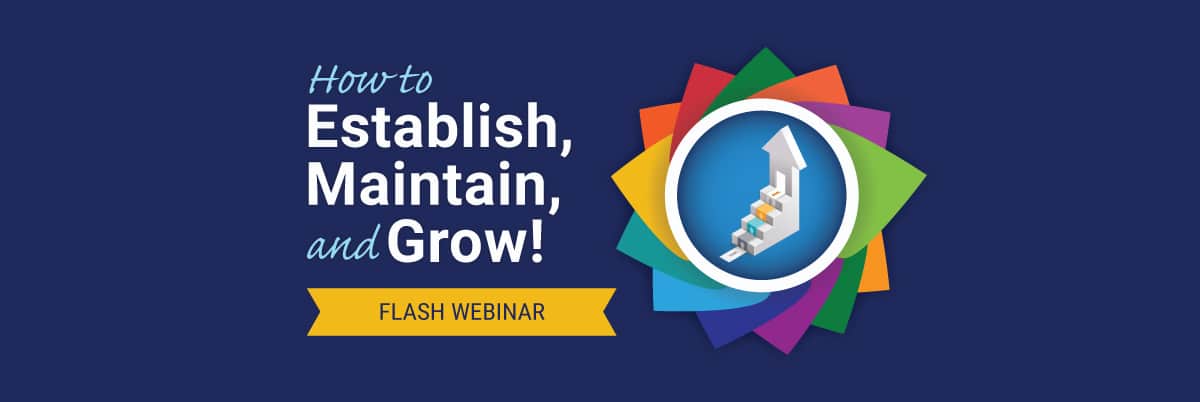 PBIS Rewards Flash Webinar -How to Establish, Maintain, and Grow Your PBIS